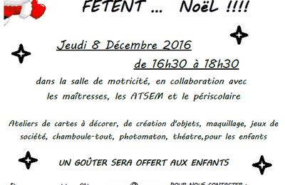 JEUDI 8 DECEMBRE ET VENDREDI 9 DECEMBRE 2016 - LES ECOLES FETENT NOEL!!!