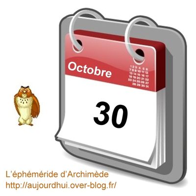 C’est arrivé un 30 octobre