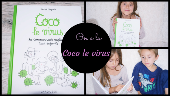 Nous avons lu "Coco le virus"