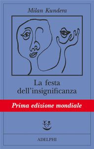 La festa dell'insignificanza