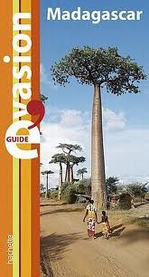 Madagascar : guide évasion - édition Hachette