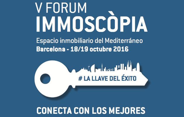 Immoscopia : le rendez-vous de l’immobilier européen à Barcelone les 18 et 19 octobre