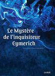 Critique - Fantasy au Petit-Déjeuner n°117 : "Le Mystère de l'Inquisiteur Eymerich" de Valerio Evangelisti