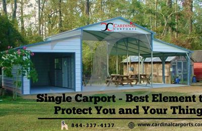 Single Carport - Best Element to Protect You and Your Things