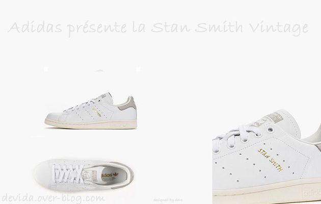 Adidas : la nouvelle Stan Smith Vintage