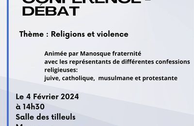 "Religions et violence", conférence-débat, 4 février 2024 à MANOSQUE (Alpes de Haute Provence)