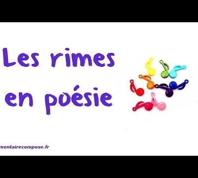 Les rimes en vidéo : petit cours rapide 