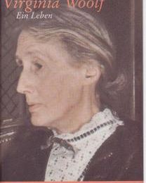 Hermione Lee: Virginia Woolf - Ein Leben