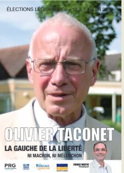 LÉGISLATIVES 12 & 19 JUIN 4ème CIRCONSCRIPTION : OLIVIER TACONET PROPOSE UNE AUTRE VOIE !
