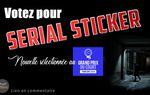 Serial Sticker, ma nouvelle en compétition