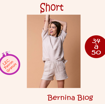 Short femme de Bernina Blog - Patron couture gratuit