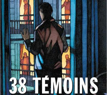 38 témoins