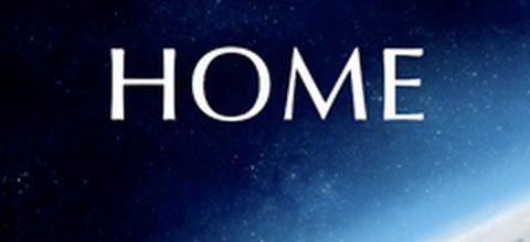 "HOME" Le film