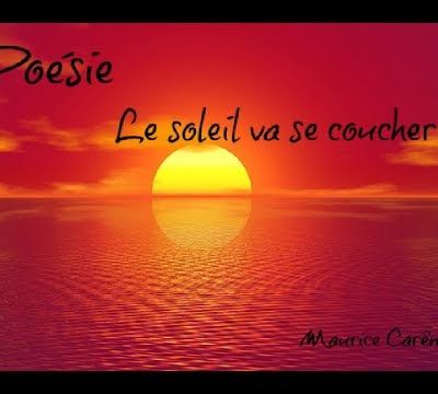 🌞Poésie 🌞Le soleil va se coucher🌞