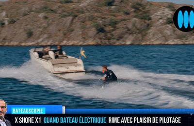 X SHORE X1 - oui, le bateau électrique peut être performant et plaisant à piloter !