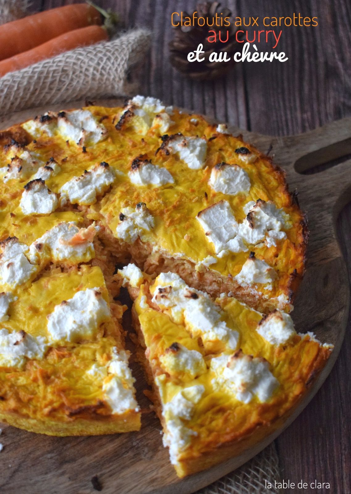 Clafoutis carottes, curry chèvre