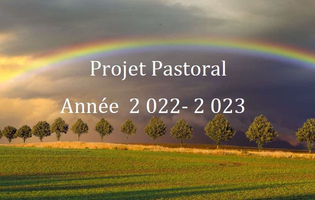 Projet Arc-en-Ciel et Pastorale