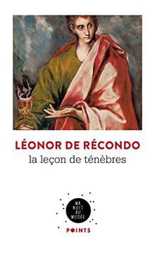 La leçon de ténèbres  - Léonor de Récondo