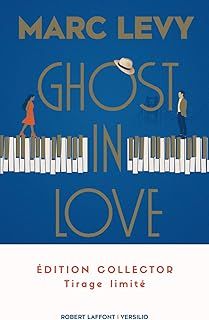 Ghost in love– Marc Levy