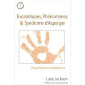 AFD - Témoignage de Luke jackson atteint du syndrome d'Asperger