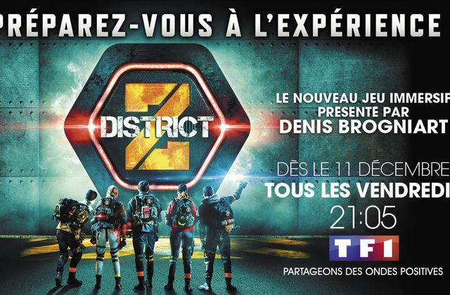 La nouveauté tant attendue District Z arrive le 11 décembre sur TF1 (concept).