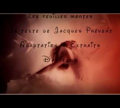 Les feuilles mortes - Jacques Prévert