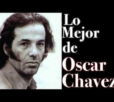 Les succès d'Óscar Chávez