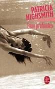 "Eaux profondes" - Patricia Highsmith