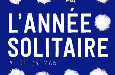 L'année solitaire d'Alice Oseman