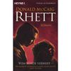 Rhett Butler - die Fortsetzung !