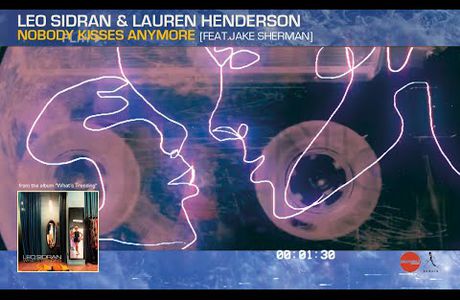 Leo Sidran - Nobody Kisses Anymore (Feat Lauren Henderson & Jake Sherman)