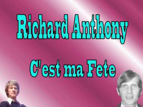 Richard Anthony - C'est ma fete 