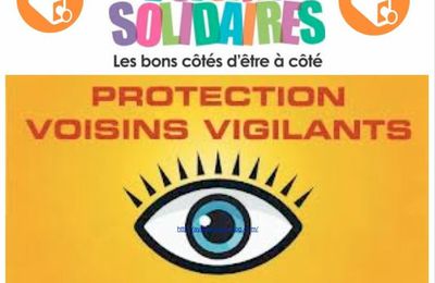 Voisins Solidaires/Protection Voisins Vigilants