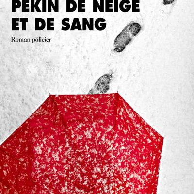 PEKIN DE NEIGE ET DE SANG - MI JIANXIU - PICQUIER