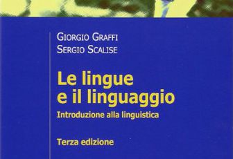 Le lingue e il linguaggio. Introduzione alla linguistica