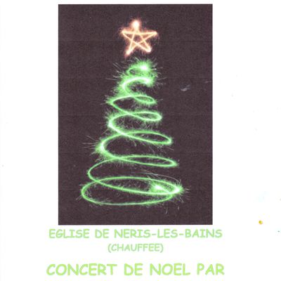 NOTRE CONCERT du 16/12/2023 à NERIS