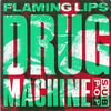 SP 28 - Flaming Lips - Drug Machine