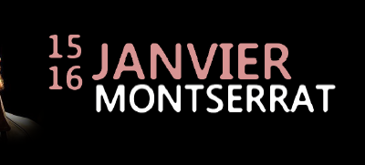 Montserrat à Saint Laurent de la Plaine le 15 et 16 janvier 2011