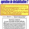 Opération de déstabilisation ?