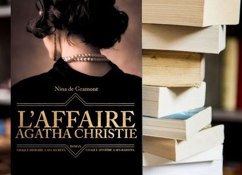L'affaire Agatha Christie- Nina de Gramont