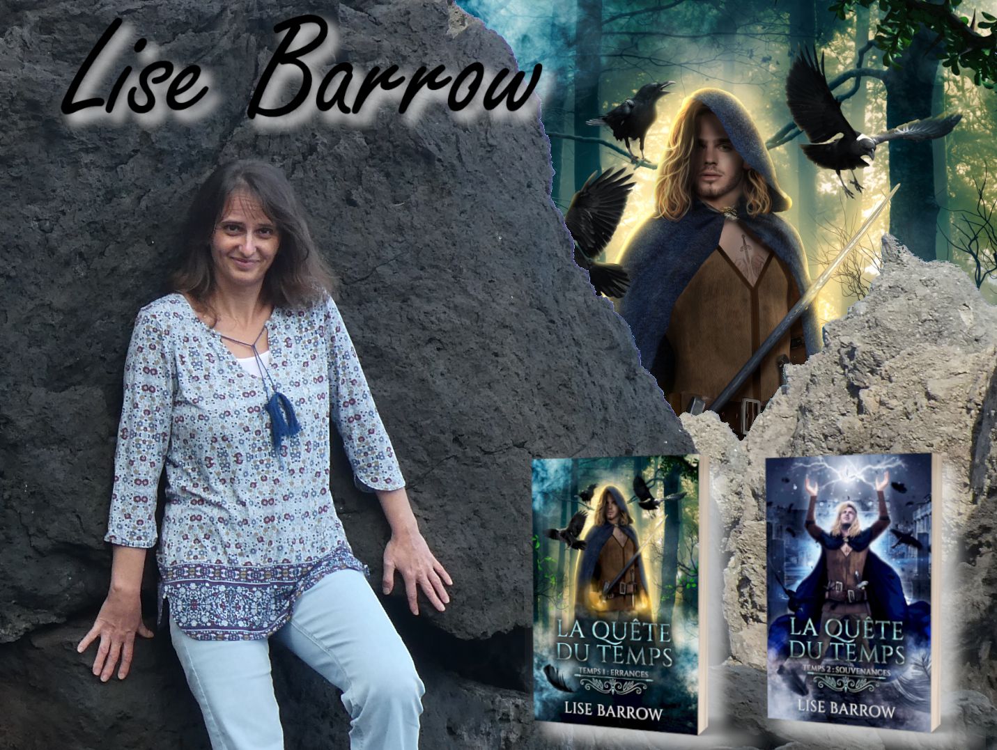 Portrait du jour : Lise Barrow, une romancière fantasy à la recherche de  "La Quête du Temps" - Le blog de Philippe Poisson