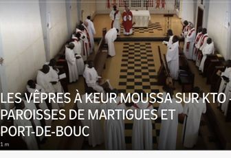 LES VÊPRES À KEUR MOUSSA SUR KTO 