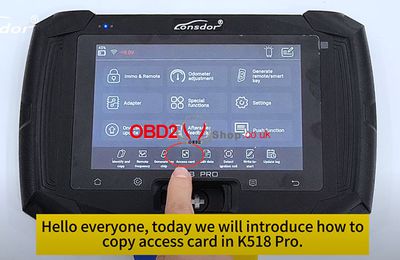 Comment utiliser Lonsdor K518 Pro pour copier la carte d'accès