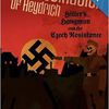 The Assassination of Heydrich