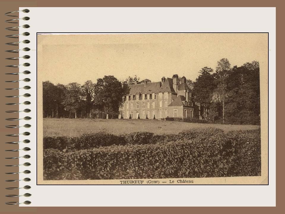 Cartes postales... le château de Thubeuf...