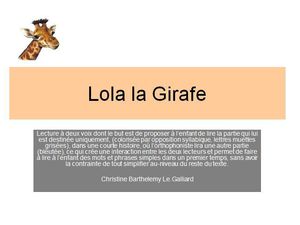Lola la Girafe : langage et lecture facile