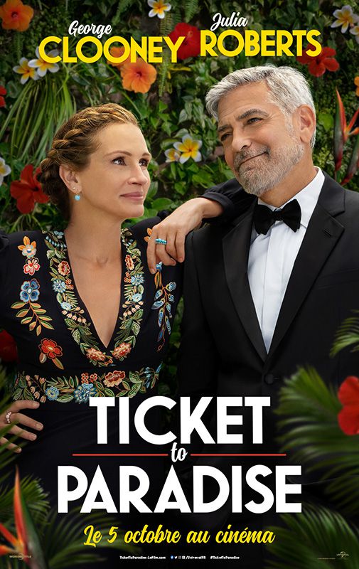 Ticket to paradise (5 EXTRAITS) avec George Clooney, Julia Roberts - Actuellement au cinéma