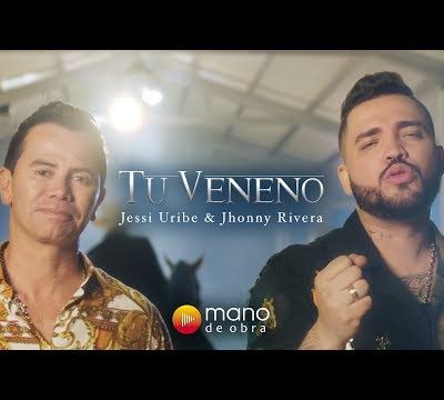 'Tu Veneno', le nouveau titre de Jessi Uribe avec Jhonny Rivera