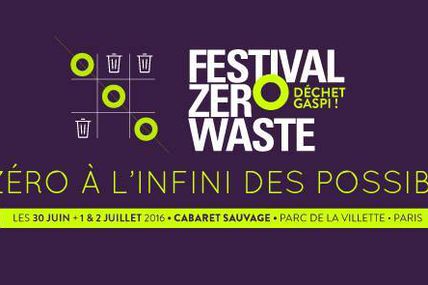Express news : 1er Festival Zero Waste ces 30 juin, 1er et 2 juillet à Paris  