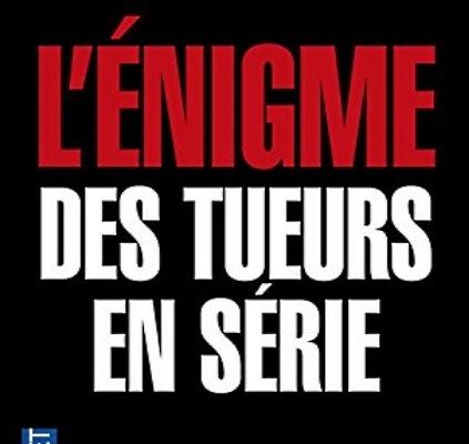 L'énigme des tueurs en série, de Daniel Zagury